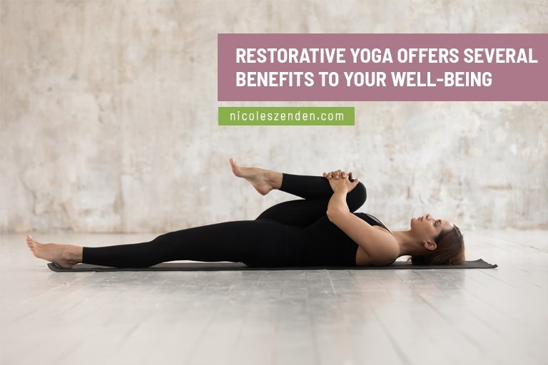 Restorative yoga offers several benefits to your well-being